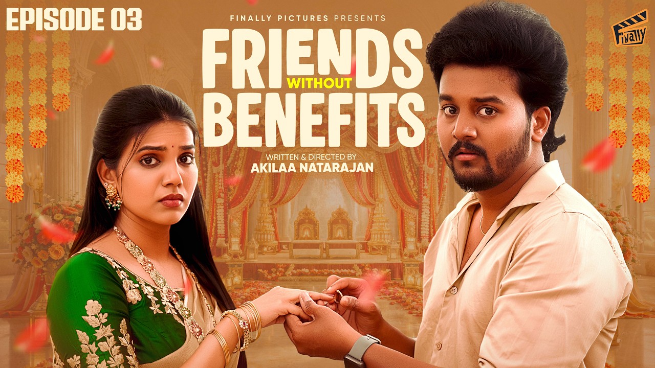 Friends Without Benefits Ep 3
