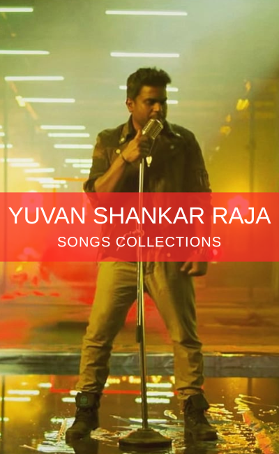 YUVAN SHANKAR RAJA SONGS COLLECTIONS